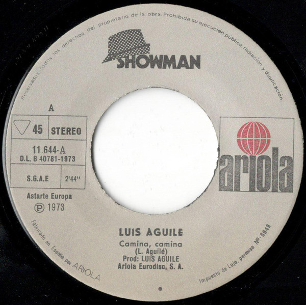 Luis Aguile - Camina, Camina | Showman (11.644-A) - 3