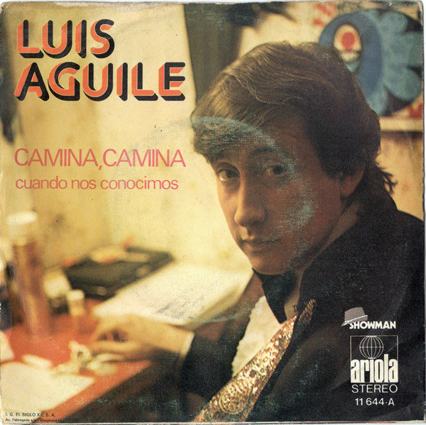 Luis Aguile - Camina, Camina | Showman (11.644-A) - 2