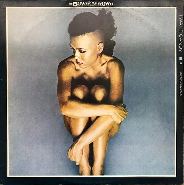 Bow Wow Wow - I Want Candy | RCA (PL 14375) - main