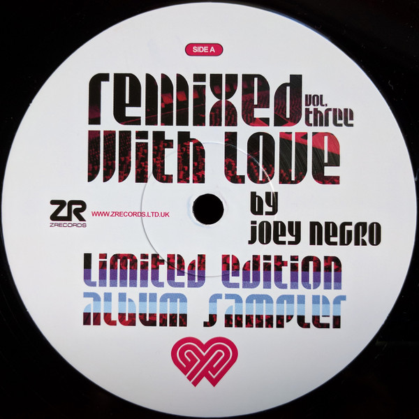 Joey Negro - Remixed With Love By Joey Negro Vol. Three | Z Records (ZEDD12250) - main Joey Negro - Remixed With Love By Joey Negro Vol. Three | Z Records (ZEDD12250) - main