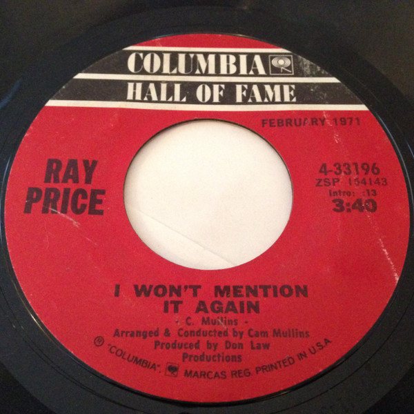 Ray Price - For The Good Times / I Won't Mention It Again | Columbia (4-33196) - 2