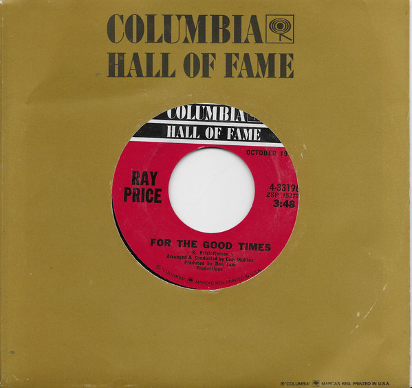 Ray Price - For The Good Times / I Won't Mention It Again | Columbia (4-33196) - 3