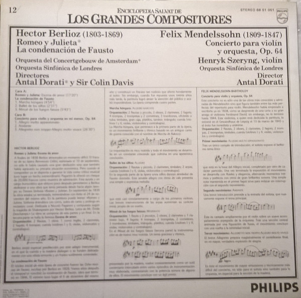 Hector Berlioz - Antal Dorati , Concertgebouworkest - Sir Colin Davis , London Symphony Orchestra / Felix Mendelssohn-Bartholdy , Henryk Szeryng - Romeo Y Julieta - La Condenación De Fausto - Concierto Para Violín Y Orquesta En Mi Minor, Op. 64 | Philips (68 51 051) - 2