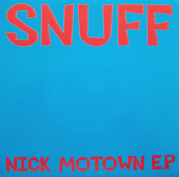 Snuff - Nick Motown E.P | Deceptive (BLUFF 061)