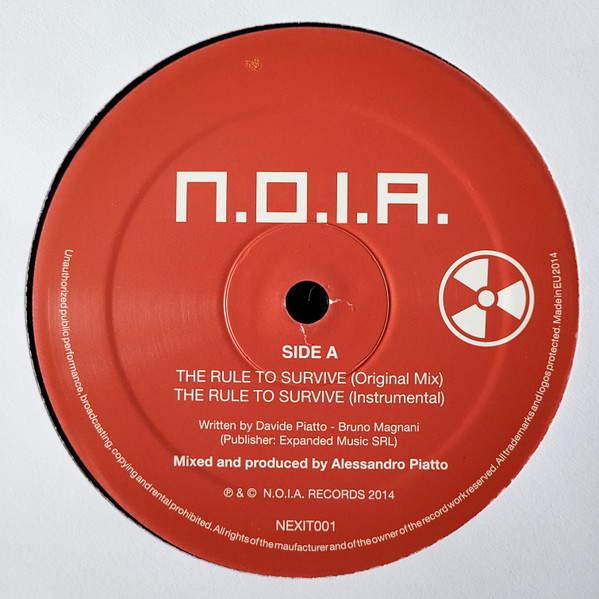 N.O.I.A. - The Rule To Survive - 31th Anniversary | N.O.I.A. Records (NEXIT001) - 3 N.O.I.A. - The Rule To Survive - 31th Anniversary | N.O.I.A. Records (NEXIT001) - 3