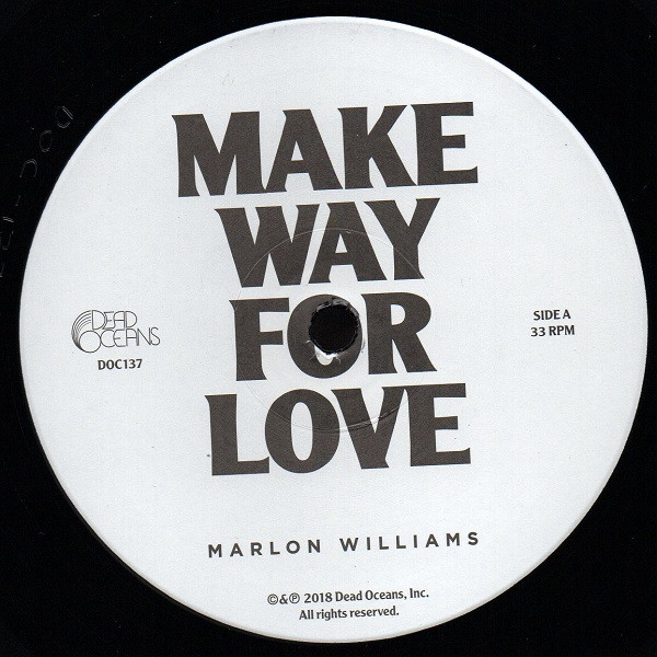 Marlon Williams - Make Way For Love | Dead Oceans (DOC137) - 3 Marlon Williams - Make Way For Love | Dead Oceans (DOC137) - 3