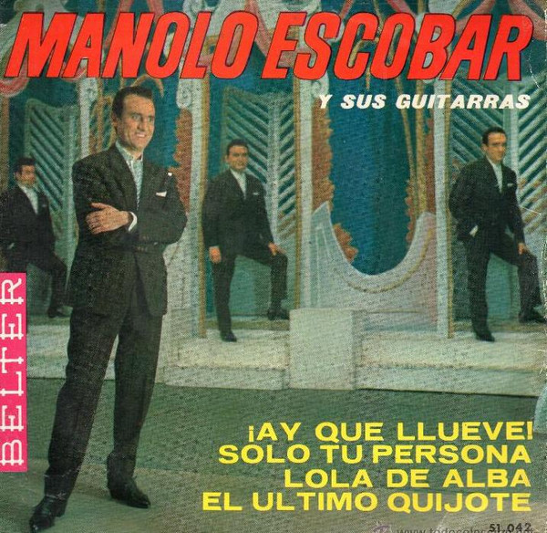 Manolo Escobar Y Sus Guitarras - ¡Ay Que Llueve! | Belter (51.042)
