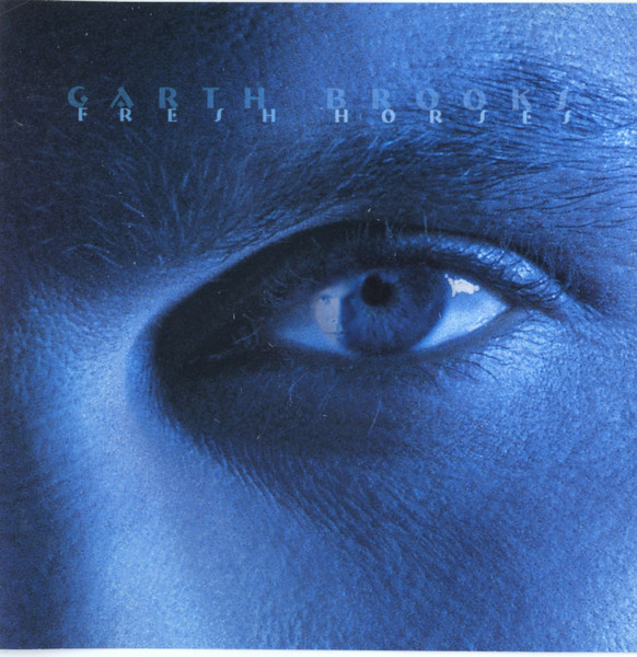 Garth Brooks - Fresh Horses | Capitol Records Nashville (7243-8-32080-2-9) - main