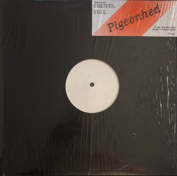 Pigeonhed - Ain't It So | Sub Pop (SP 224DJ)