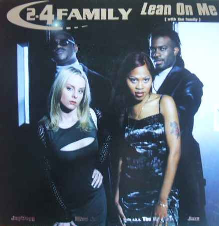 2-4 Family - Lean On Me (With The Family) | Epic (EPC 666796 6)