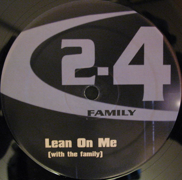 2-4 Family - Lean On Me (With The Family) | Epic (EPC 666796 6) - 2