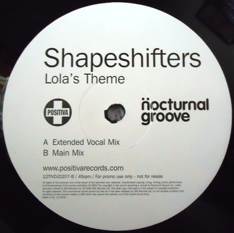 Shapeshifters - Lola's Theme | Positiva (12TIVDJD207) - 4 Shapeshifters - Lola's Theme | Positiva (12TIVDJD207) - 4