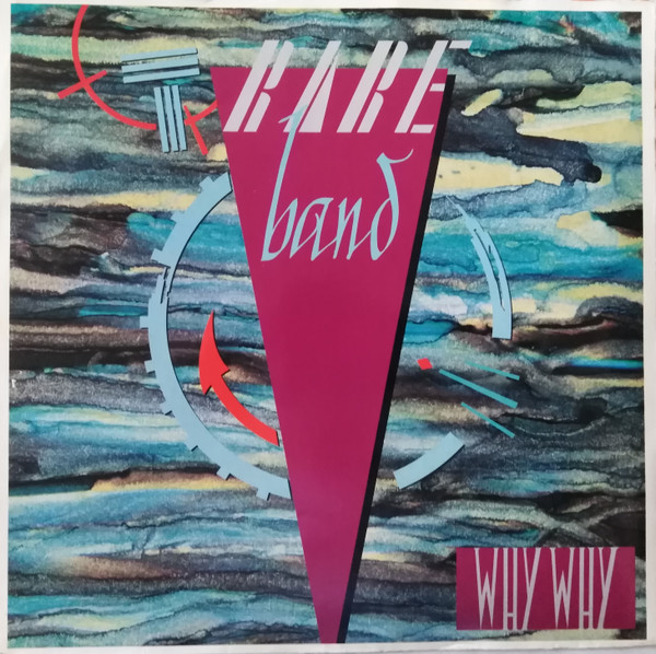 Rare Band - Why Why | RA - RE Productions (RA-RE 01186) - main Rare Band - Why Why | RA - RE Productions (RA-RE 01186) - main