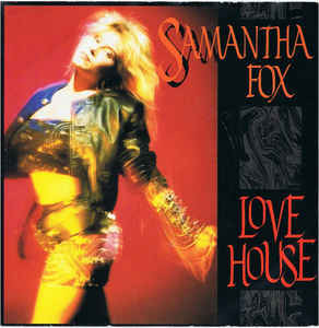 Samantha Fox - Love House | Jive (ZB 42297) - main