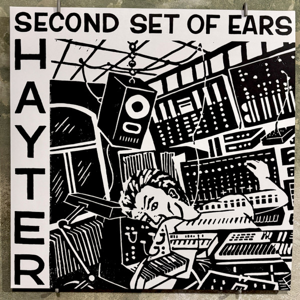 Hayter - Second Set Of Ears | Clear Memory (CLEAR014) - main Hayter - Second Set Of Ears | Clear Memory (CLEAR014) - main