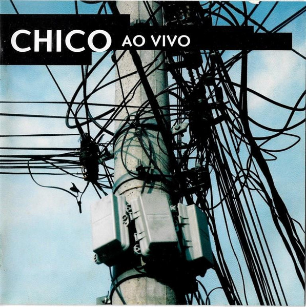 Chico Buarque - Chico Ao Vivo | BMG Brasil (7432169929 2) - main