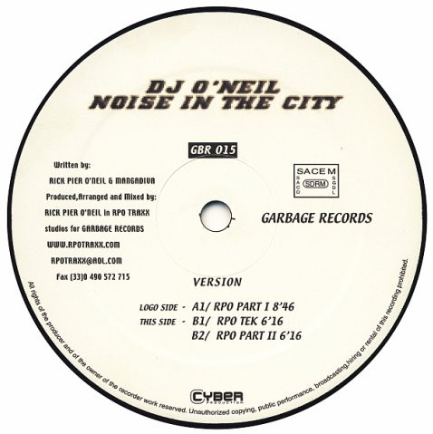Rick Pier O'Neil - Noise In The City | Garbage Records (GBR 15) - 3