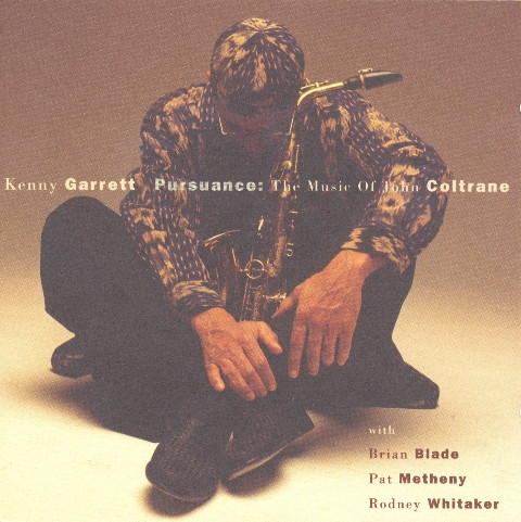 Kenny Garrett - Pursuance: The Music Of John Coltrane | Warner Bros. Records (9362-46209-2) - main