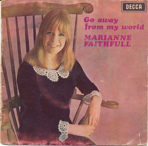 Marianne Faithfull - Go Away From My World | Decca (DFEA 8624)
