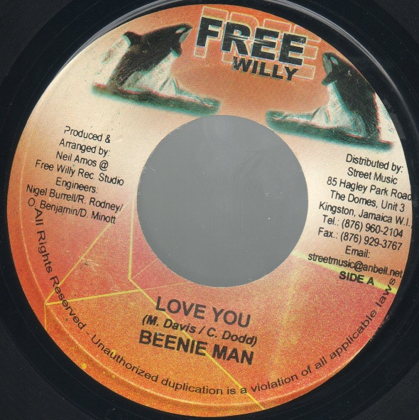 Beenie Man / Ras Fraser Junior - Love You / My True Girl Friend | Free Willy (none)