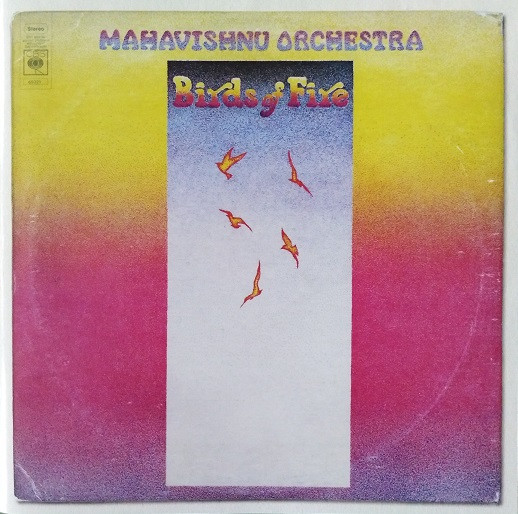 Mahavishnu Orchestra - Birds Of Fire | Columbia (88697569712)