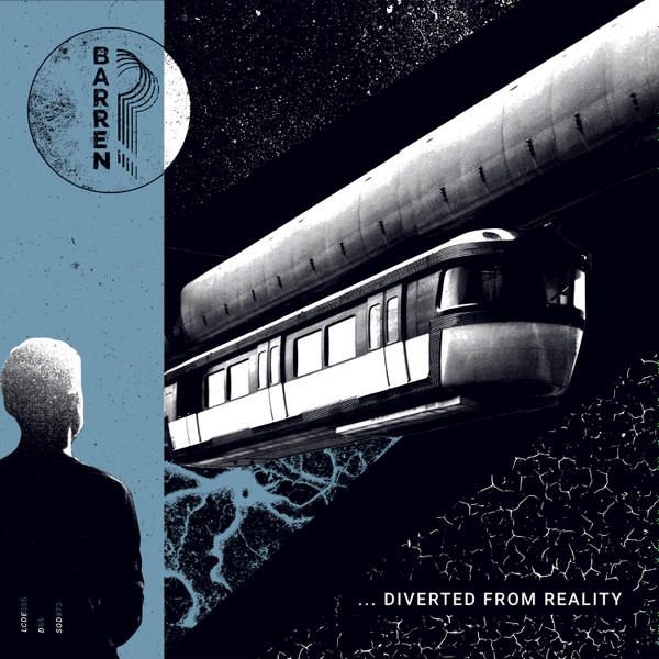 Barren? - Distracted To Death... Diverted From Reality | Destructure Records (D85)