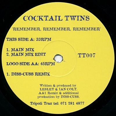 Cocktail Twins - Remember, Remember, Remember | Tripoli Trax (TT007) - main Cocktail Twins - Remember, Remember, Remember | Tripoli Trax (TT007) - main