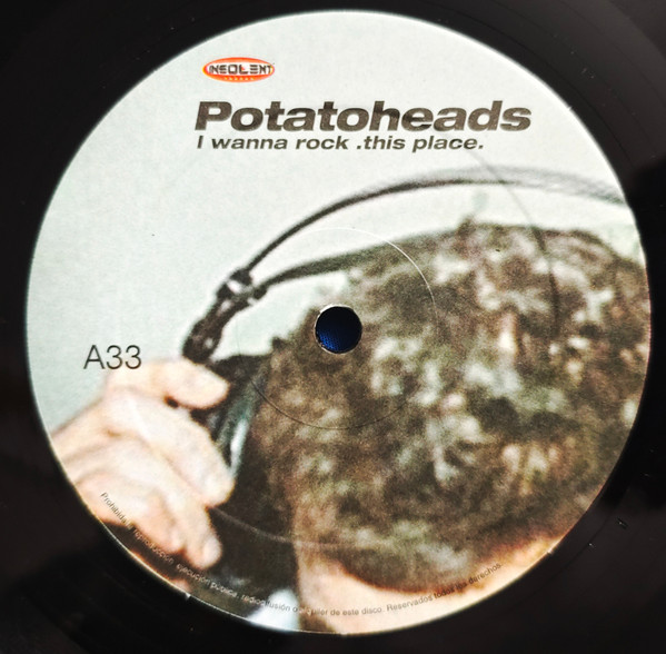 Potatoheads - I Wanna Rock (This Place) | Insolent Tracks (INSMX 245 N) - 4 Potatoheads - I Wanna Rock (This Place) | Insolent Tracks (INSMX 245 N) - 4