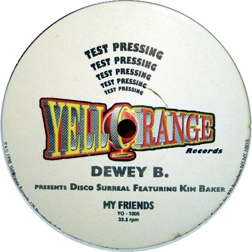 Dewey B. - My Friends | Yellorange (YO - 1005) - main Dewey B. - My Friends | Yellorange (YO - 1005) - main