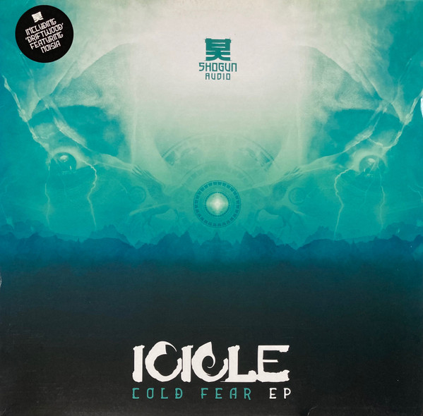 Icicle - Cold Fear EP | Shogun Audio (SHA030) - main