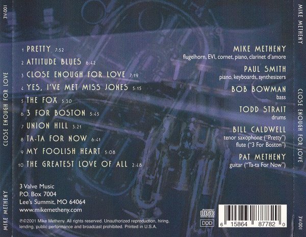 Mike Metheny - Close Enough For Love | 3 Valve Music (3V-001) - 2