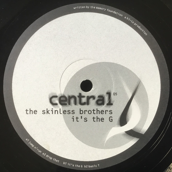 The Skinless Brothers - It's The G | Central (central05)