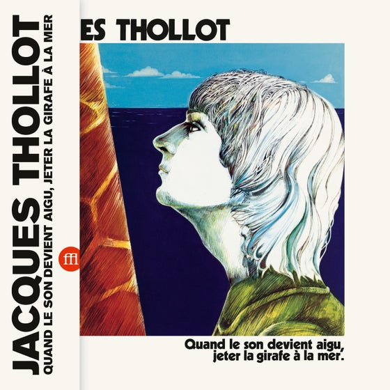 Jacques Thollot - Quand Le Son Devient Aigu, Jeter La Girafe À La Mer. | SouffleContinu Records (FFL049) Jacques Thollot - Quand Le Son Devient Aigu, Jeter La Girafe À La Mer. | SouffleContinu Records (FFL049)