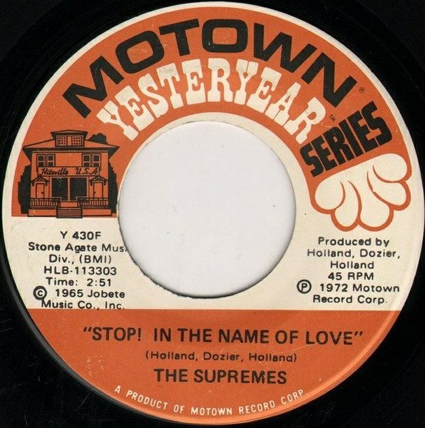The Supremes - Stop! In The Name Of Love / Back In My Arms Again (7") [Vinyl] | Motown (Y 430F) - main