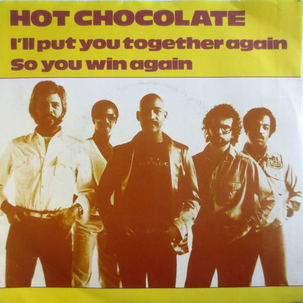 Hot Chocolate - I'll Put You Together Again / So You Win Again | BR Music (BR 45287) - main