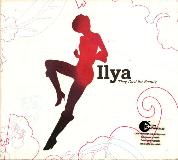 Ilya - They Died For Beauty | Virgin (07243 5766 5926) - main