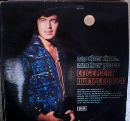 Engelbert Humperdinck - Another Time, Another Place | Decca (SKL 5097)