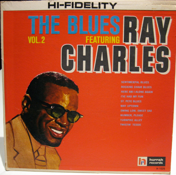Ray Charles - The Blues Featuring Ray Charles Vol.2 | Hurrah Records (H-1025) - main