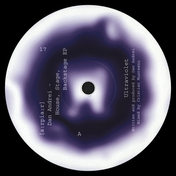 Dan Andrei - House, Stage, Backstage EP | [a:rpia:r] ([a:rpia:r] 17) - 3