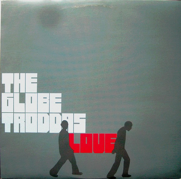 The Globetroddas - Love | Kajmere Sound Recordings (KAJ009)