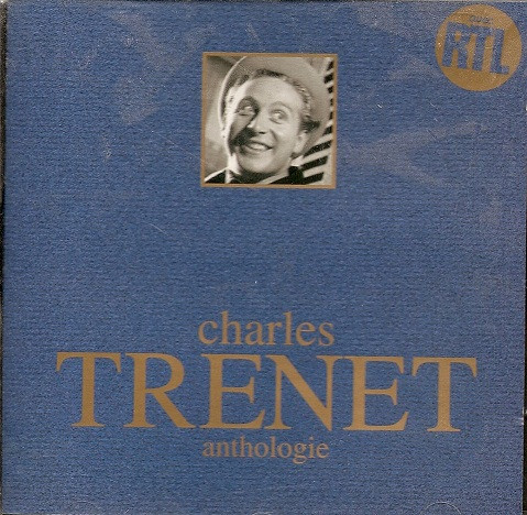 Charles Trenet - Charles Trenet Anthologie | EMI France (8313932) - main Charles Trenet - Charles Trenet Anthologie | EMI France (8313932) - main