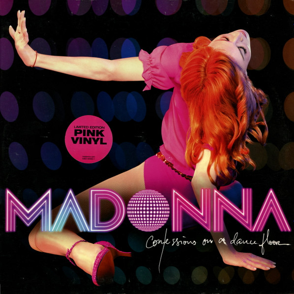 Madonna - Confessions On A Dance Floor | Warner Bros. Records (9362-49460-1)