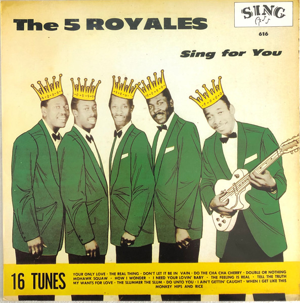 The 5 Royales - Sing For You | Sing (616)