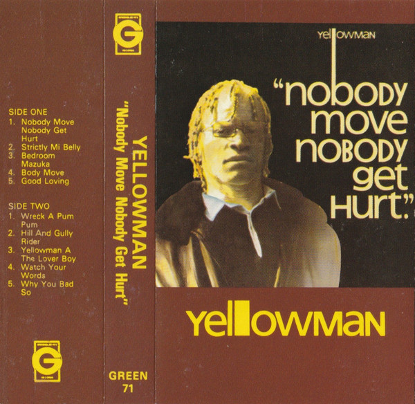 Yellowman - Nobody Move Nobody Get Hurt | Greensleeves Records (GREEN 71)