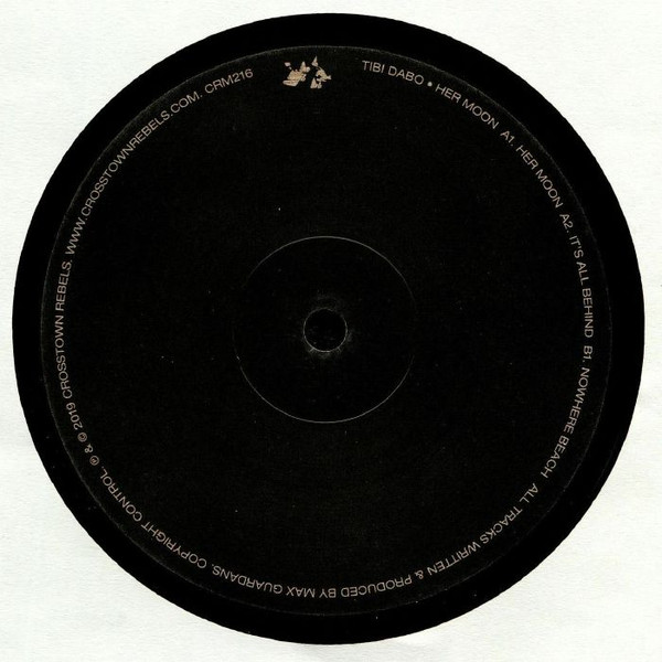 Tibi Dabo - Her Moon | Crosstown Rebels (CRM216) - 2