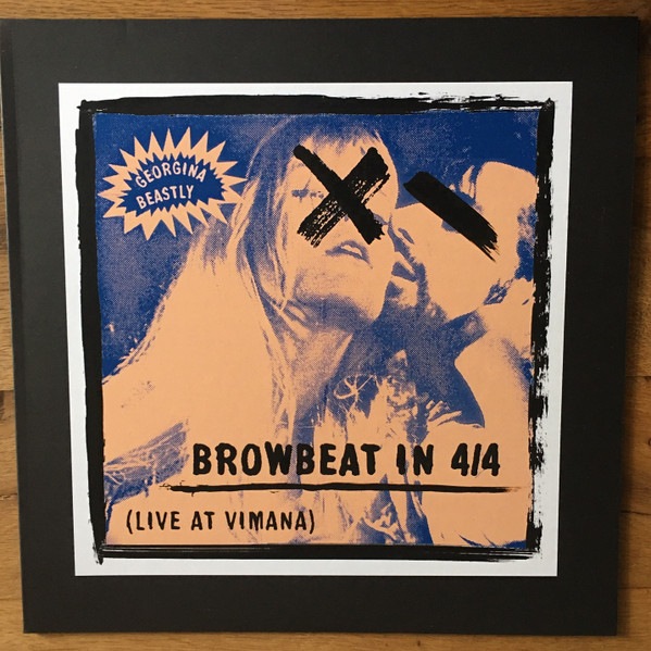 Georgina Beastly - Browbeat In 4/4 (Live at Vimana) | TOYSOP RECORDS (TS-015LP) - 2