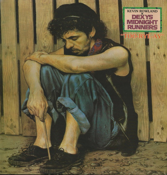 Kevin Rowland , Dexys Midnight Runners - Too-Rye-Ay | Mercury (63 59 097)