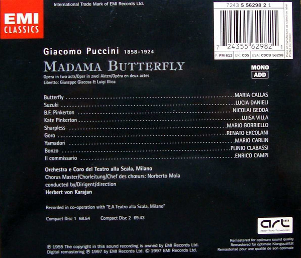 Giacomo Puccini / Maria Callas , Lucia Danieli , Nicolai Gedda , Mario Borriello , Orchestra Del Teatro Alla Scala E Coro Del Teatro Alla Scala , Herbert Von Karajan - Madama Butterfly | EMI Classics (7243 5 56298 2 1) - 2