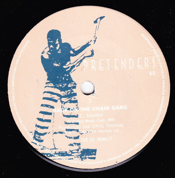 The Pretenders - Back On The Chain Gang | Real Records (759 92-9840-7) - 3