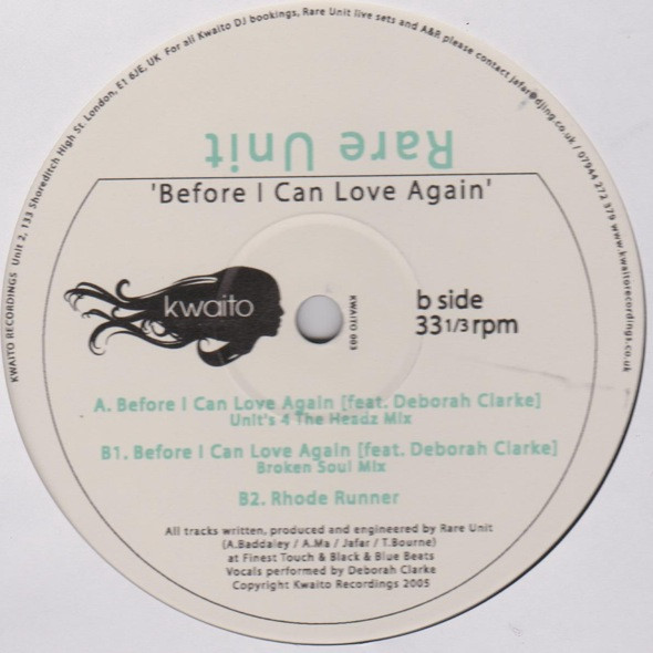Rare Unit - Before I Can Love Again | Kwaito Recordings (KWAITO 003) - 3 Rare Unit - Before I Can Love Again | Kwaito Recordings (KWAITO 003) - 3